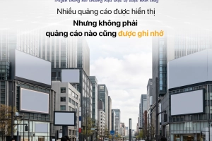 nhieu-quang-cao-duoc-hien-thi-nhung-khong-phai-quang-cao-nao-cung-duoc-ghi-nho
